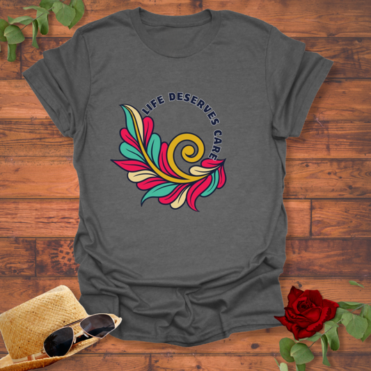 Life Deserves Care T-shirt | Peachy Mind Unisex 100% Cotton T-Shirt