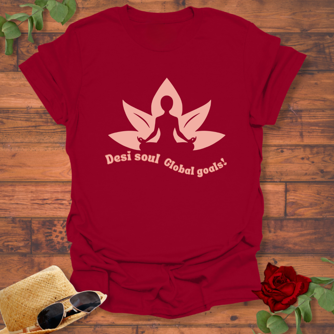 Desi Soul and Global Goals! T-shirt | Peachy Mind Unisex 100% Cotton T-Shirt