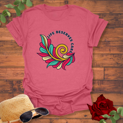 Life Deserves Care T-shirt | Peachy Mind Unisex 100% Cotton T-Shirt
