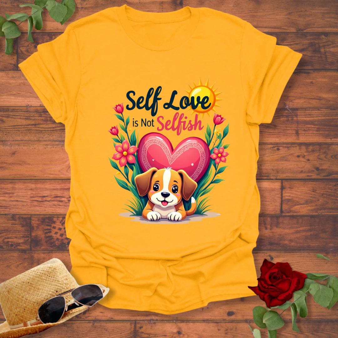 Self Love is Not Selfish T-shirt | Peachy Mind Unisex 100% Cotton T-Shirt