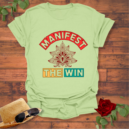 Manifest The Win  T-shirt | Peachy Mind Unisex 100% Cotton T-Shirt