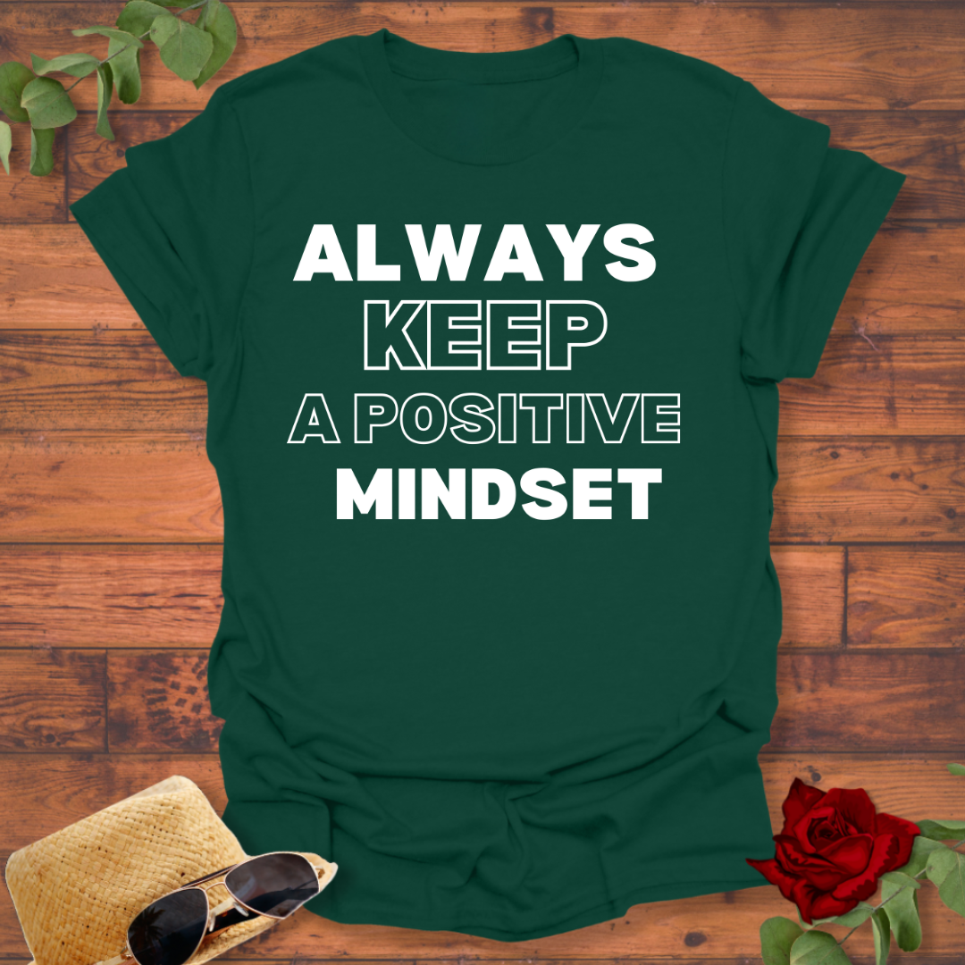 Always Keep Positive Mindset T-shirt | Peachy Mind Unisex 100% Cotton T-Shirt