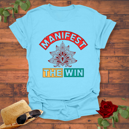 Manifest The Win  T-shirt | Peachy Mind Unisex 100% Cotton T-Shirt
