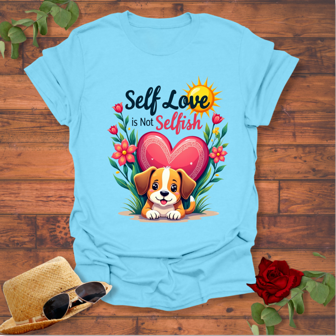 Self Love is Not Selfish T-shirt | Peachy Mind Unisex 100% Cotton T-Shirt