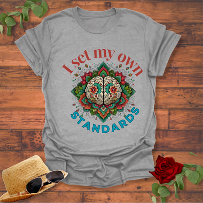I Set My Own Standards T-shirt | Peachy Mind Unisex 100% Cotton T-Shirt